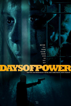 Days of Power (2017) download