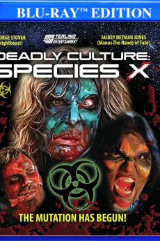 Deadly Culture: Species X (2024) download