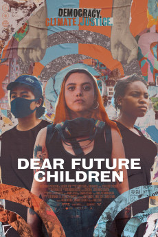 Dear Future Children (2021) download