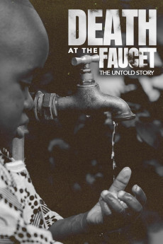 Death at the Faucet: The Untold Story (2024) download