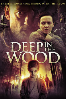 Deep in the Wood (2015) download