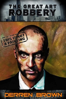 Derren Brown: The Great Art Robbery (2013) download