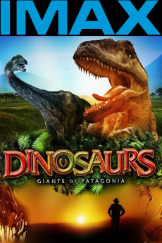 Dinosaurs: Giants of Patagonia (2007) download