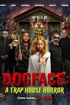 Dogface: A TrapHouse Horror (2021) download