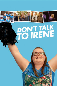 Don't Talk to Irene (2017) download
