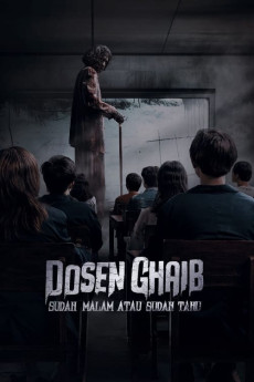 Dosen Ghaib: It's Nighttime or You Already Know (2024) download