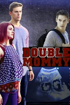 Double Mommy (2016) download