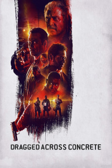 Dragged Across Concrete (2018) download