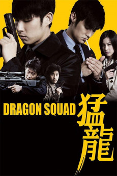 Dragon Squad (2005) download