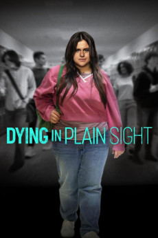 Dying in Plain Sight (2024) download