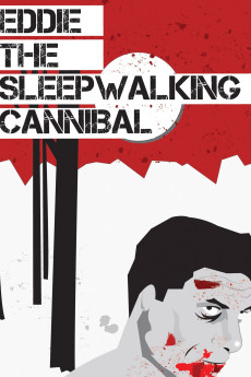 Eddie: The Sleepwalking Cannibal (2012) download