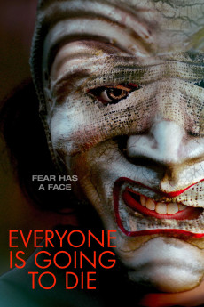 Everyone Is Going to Die (2024) download