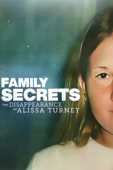 Family Secrets: The Disappearance of Alissa Turney (2024) download