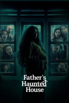 Father's Haunted House (2024) download