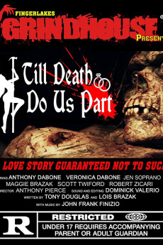 Fingerlakes Grindhouse Presents Till Death Do Us Part (2021) download