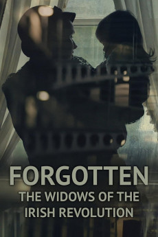 Forgotten: The Widows of the Irish Revolution (2022) download