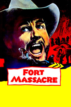Fort Massacre (1958) download