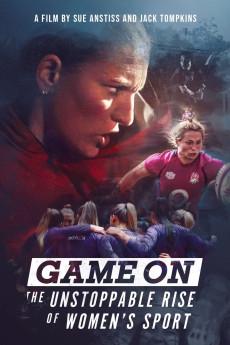 Game On: The Unstoppable Rise of Women's Sport (2023) download