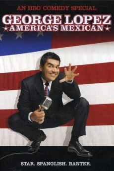 George Lopez: America's Mexican (2007) download