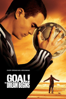 Goal! The Dream Begins (2005) download