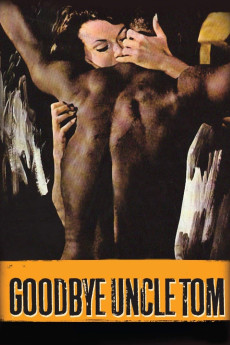 Goodbye Uncle Tom (1971) download