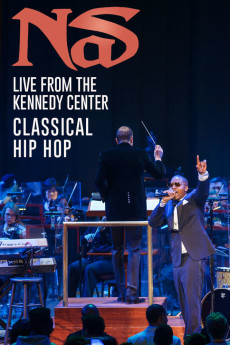Great Performances Nas Live From the Kennedy Center: Classical Hip-Hop (2018) download