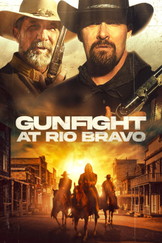 Gunfight at Rio Bravo (2023) download