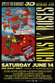 Guns N' Roses Appetite for Democracy 3D Live at Hard Rock Las Vegas (2014) download