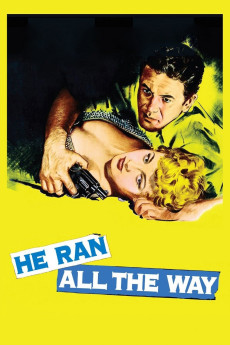 He Ran All the Way (1951) download