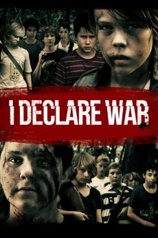 I Declare War (2012) download