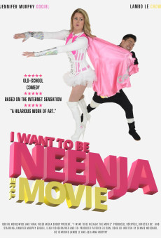 I Want to Be Neenja! The Movie (2024) download