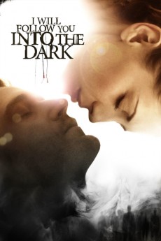 I Will Follow You Into the Dark (2012) download