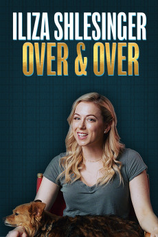 Iliza Shlesinger: Over & Over (2019) download