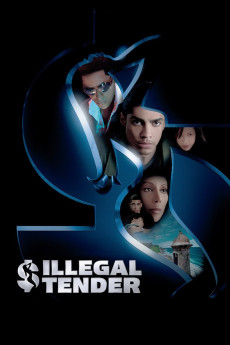 Illegal Tender (2007) download
