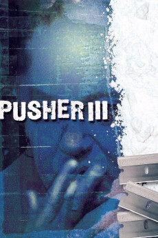 I'm the Angel of Death: Pusher III (2005) download