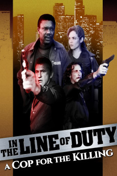 In the Line of Duty: A Cop for the Killing (1990) download