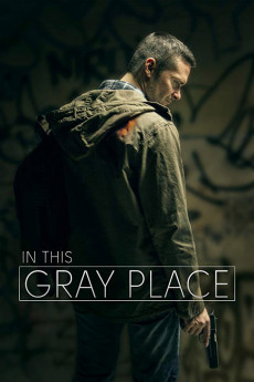 In This Gray Place (2018) download