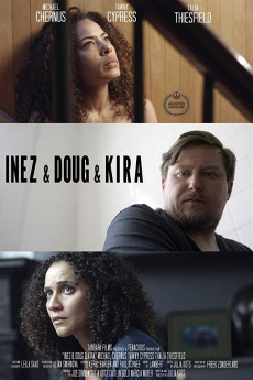 Inez & Doug & Kira (2019) download