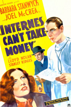 Internes Can't Take Money (1937) download