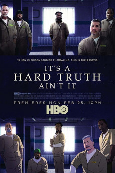 It's a Hard Truth Ain't It (2018) download