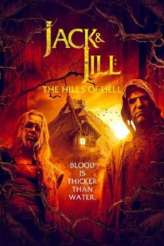 Jack & Jill: The Hills of Hell (2022) download