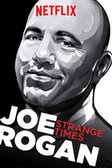 Joe Rogan: Strange Times (2018) download