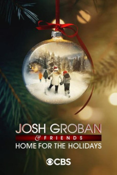 Josh Groban & Friends: Home for the Holidays (2024) download