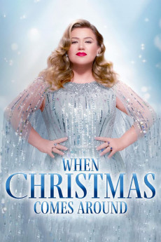 Kelly Clarkson Presents: When Christmas Comes Around (2021) download