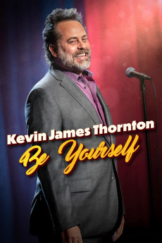 Kevin James Thornton: Be Yourself (2023) download