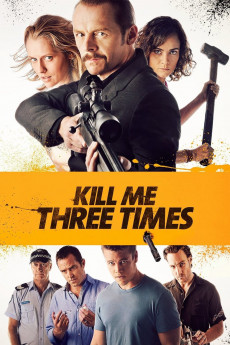 Kill Me Three Times (2014) download