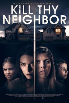 Kill Thy Neighbor (2018) download