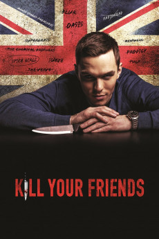 Kill Your Friends (2015) download
