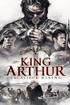 King Arthur: Excalibur Rising (2017) download