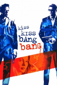 Kiss Kiss Bang Bang (2005) download